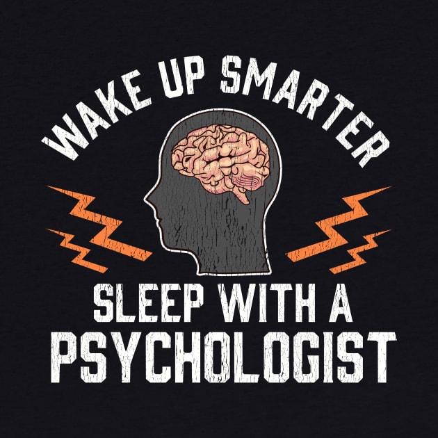 Funny Wake Up Smarter Sleep With a Psychologist by theperfectpresents